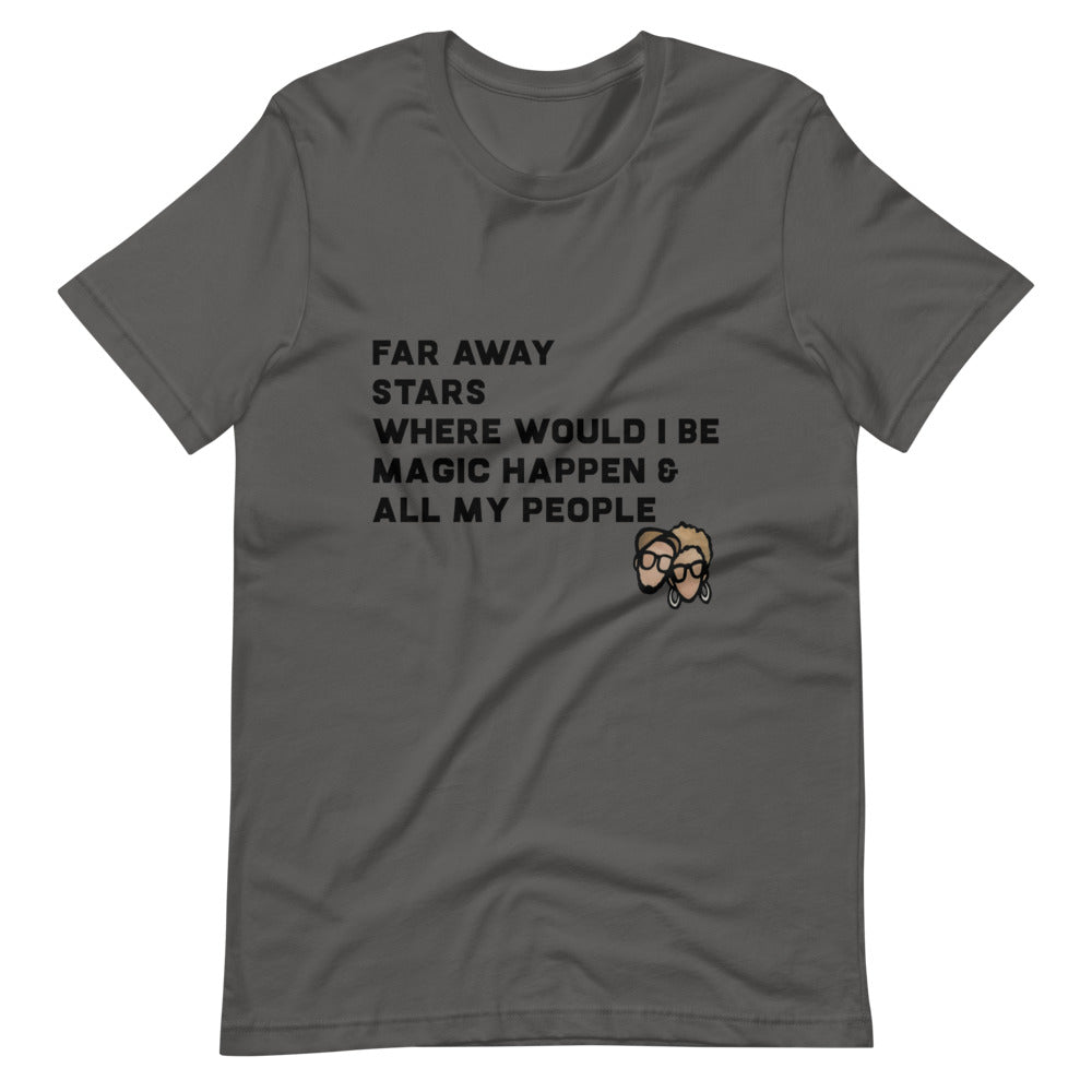 Far Away Short-Sleeve Unisex T-Shirt (Black Lettering)