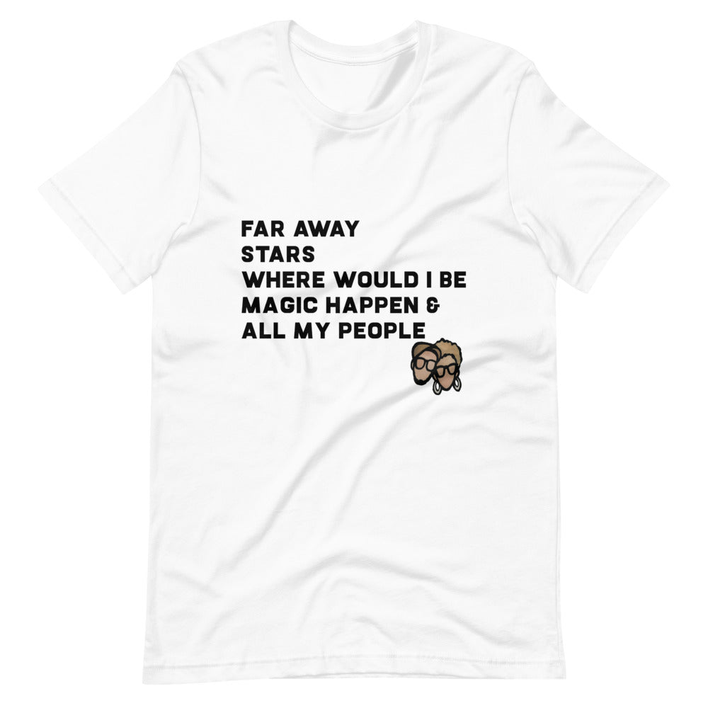 Far Away Short-Sleeve Unisex T-Shirt (Black Lettering)