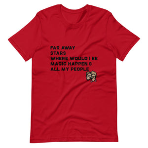 Far Away Short-Sleeve Unisex T-Shirt (Black Lettering)