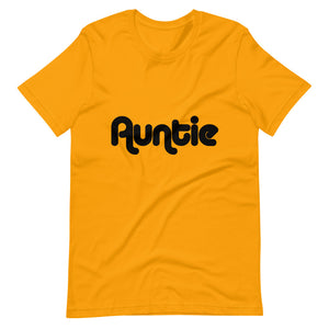 Auntie Short-Sleeve Unisex T-Shirt (Black Lettering)