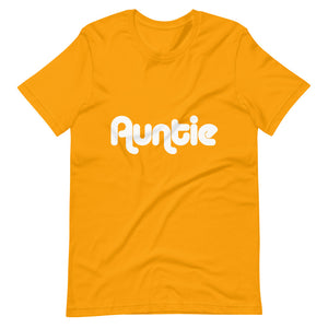 Auntie Short-Sleeve Unisex T-Shirt (White Lettering)